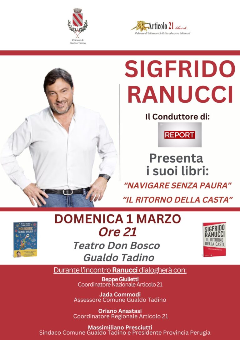 Sigfrido Ranucci al Teatro Don Bosco di Gualdo Tadino domenica 1 marzo per presentare i libri “Navigare senza paura” e “Il ritorno della casta”