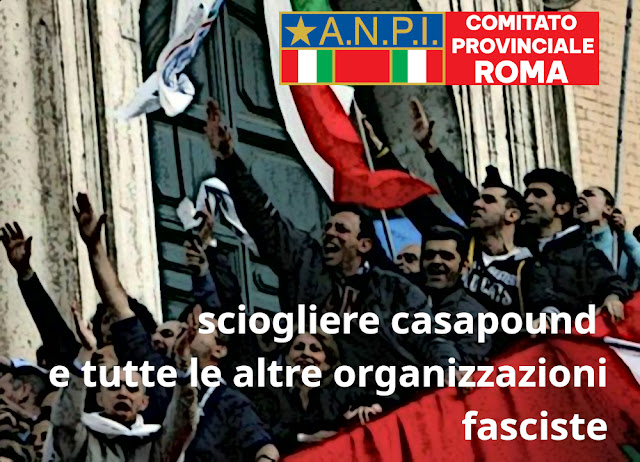 L’Anpi: chiudere Casapound è un dovere costituzionale