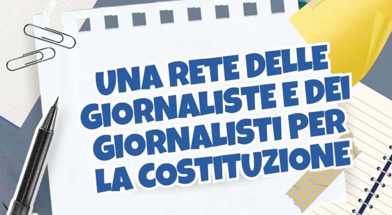 Una rete delle giornaliste e dei giornalisti per la Costituzione. Il 18 marzo confronto pubblico alla sede di Libera