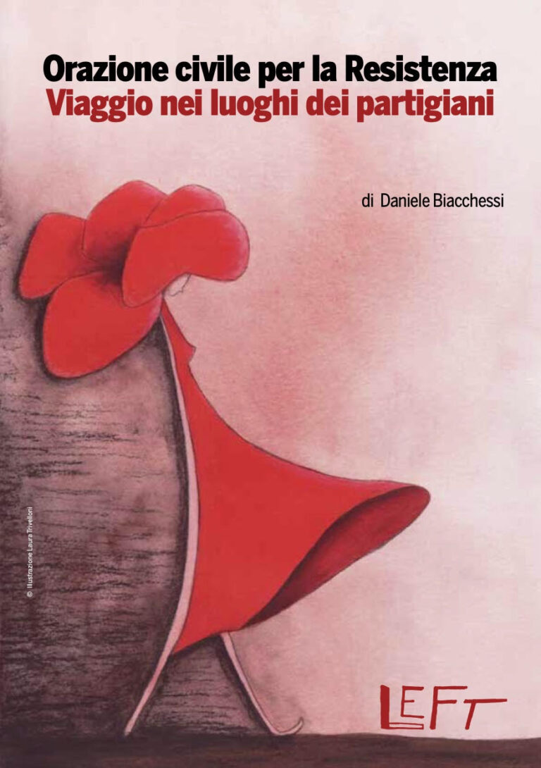 Orazione civile per la Resistenza. Un film, un libro, uno spettacolo per non dimenticare