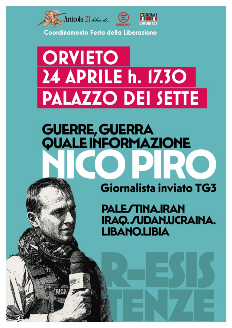 “rEsistenze” Festa della liberazione di Orvieto. Il 24 aprile con Nico Piro
