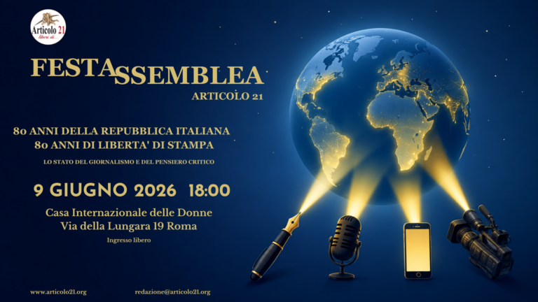 Martedì 9 giugno alla Casa internazionale delle donne (Roma) la FestAssemblea nazionale di Articolo21. INSERITE LA VOSTRA ADESIONE