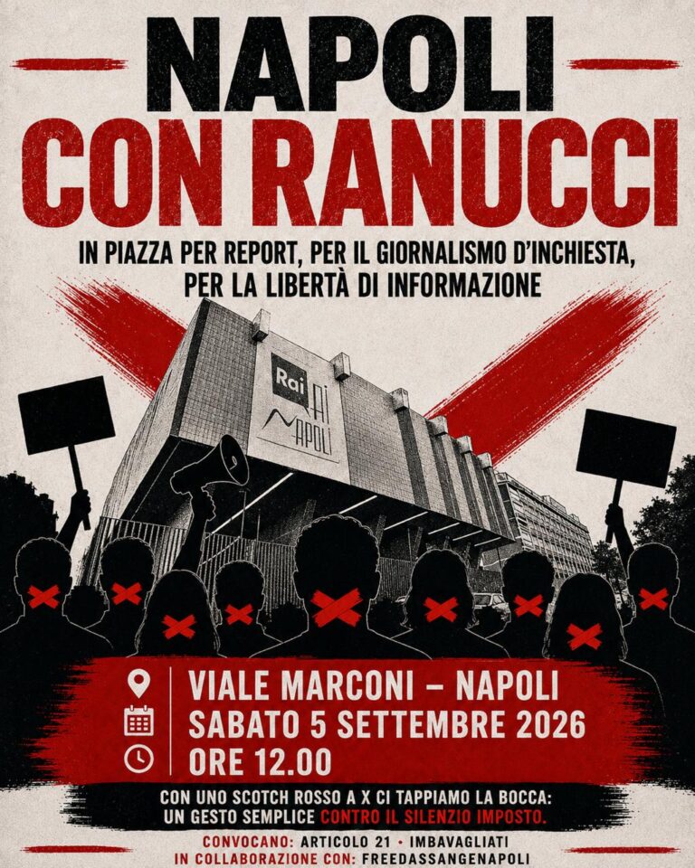 Napoli con Ranucci:  Presidio per Report, il giornalismo d’inchiesta e la libertà di informazione